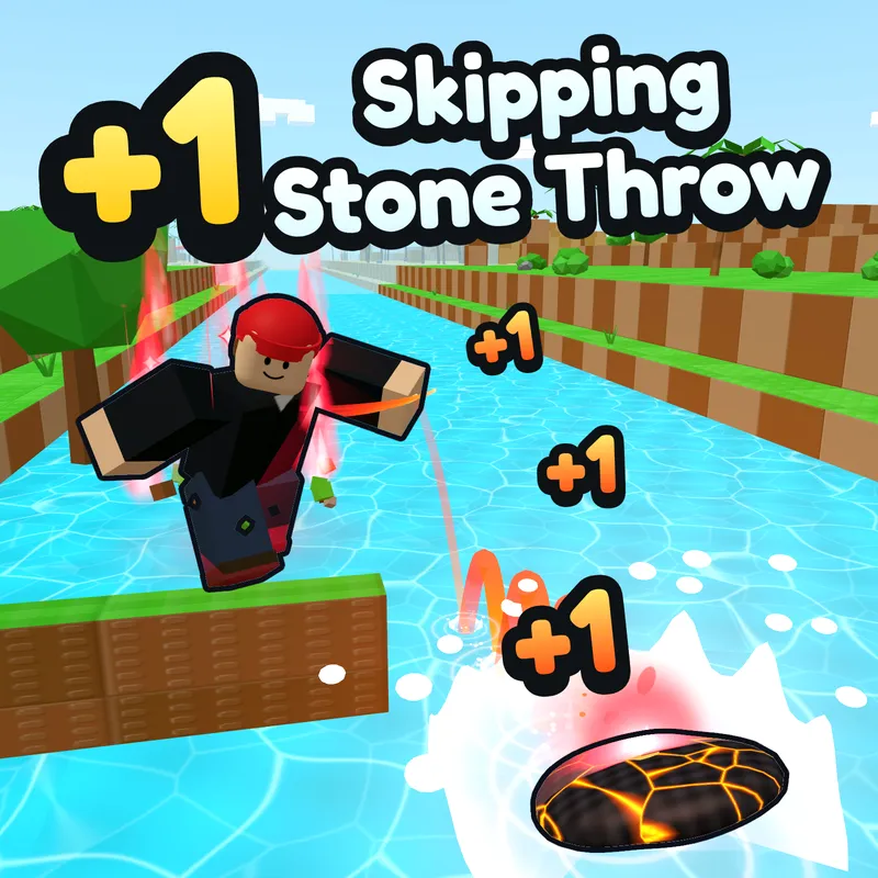+1 Skipping Stone Throw