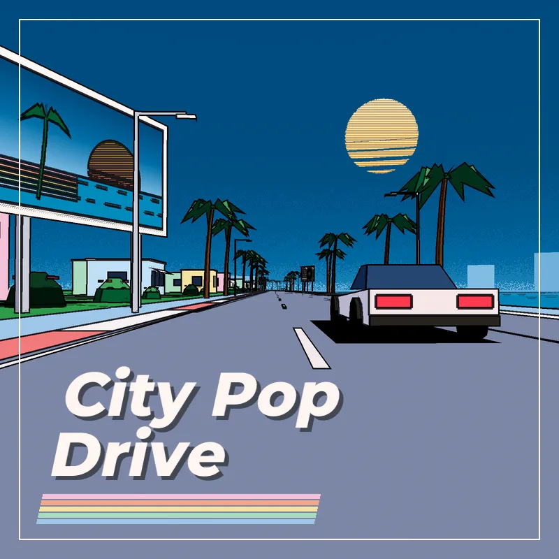 City Pop Drive