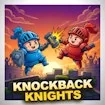 Knockback Knights